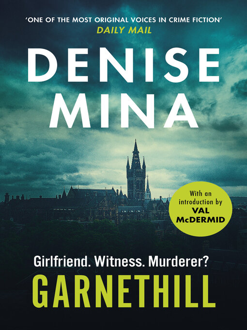 Title details for Garnethill by Denise Mina - Available